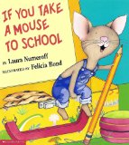 If You Take a Mouse to School